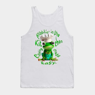 Ribbitin' in the Kitchen, Cooking made Easy. Tank Top